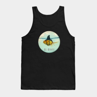 Be Brave Tank Top